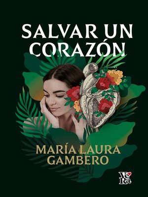 cover image of Salvar un corazón